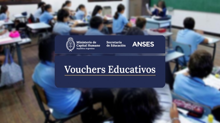 ANSES: ¿qué pasará con los Vouchers Educativos del Gobierno?