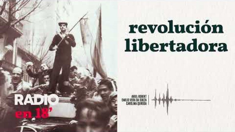 Radio | Un momento de radio conversando sobre la Revolución Libertadora del año '55