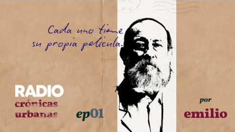 Radio | Cada uno tiene su propia película, un relato urbano de Emilio Vera Da Souza