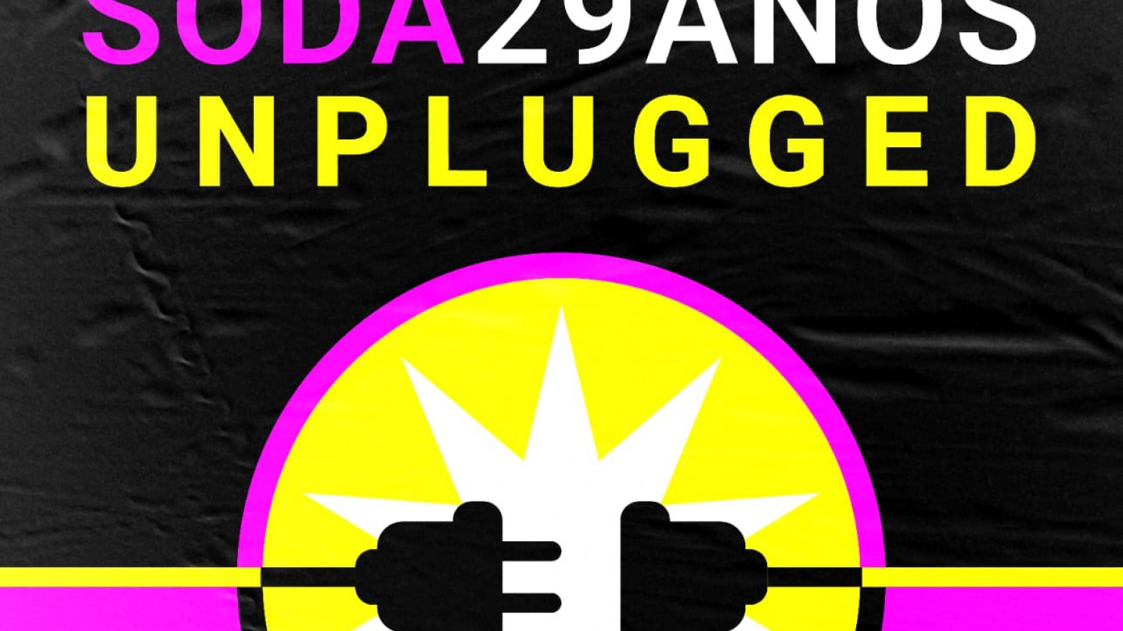 Soda Unplugged: 29 Años - Un homenaje a un disco inolvidable