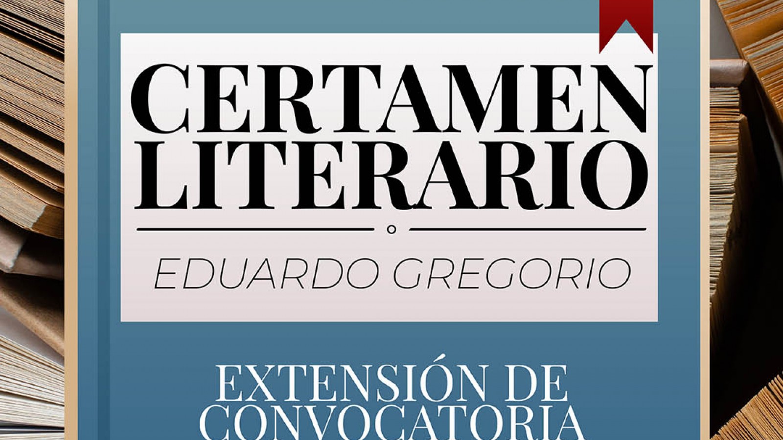 Se extiende el plazo para participar del Certamen Literario Provincial Eduardo Gregorio
