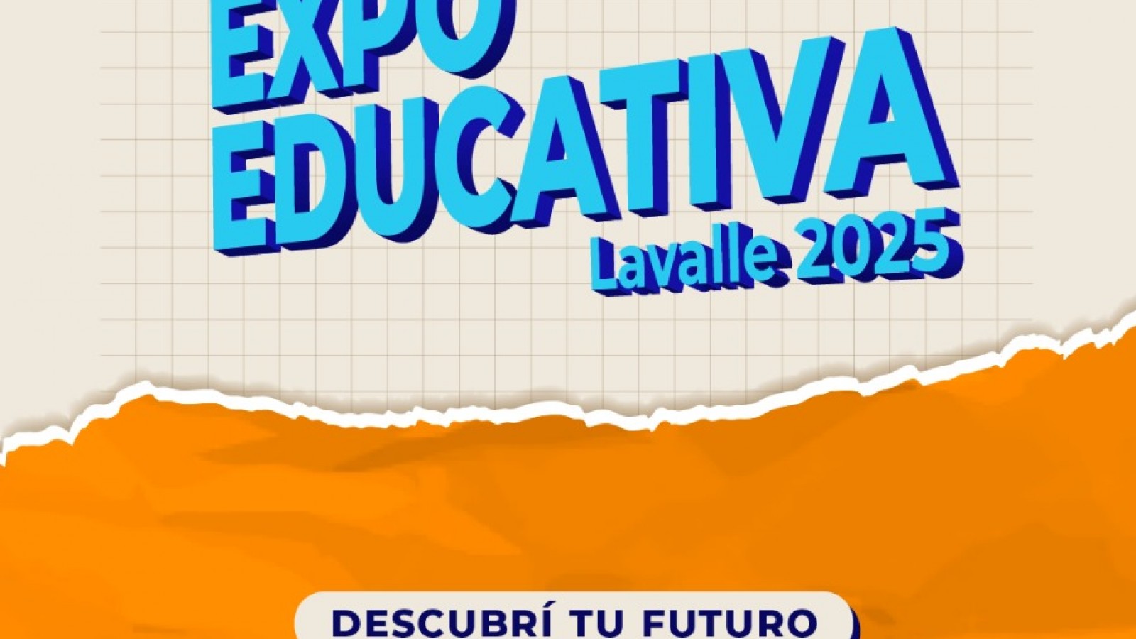 Expo Educativa Lavalle 2025