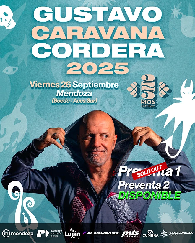 Gustavo Cordera viene a Mendoza con el Caravana Tour 2025