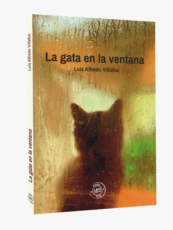 Luis Alfredo Villalba presenta su nuevo libro: "La gata en la ventana"