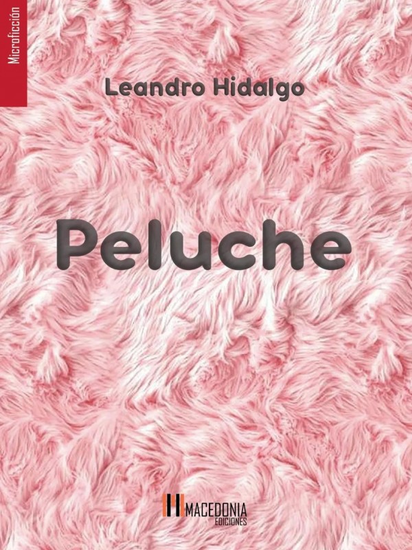 Un mundo hecho de "Peluche"