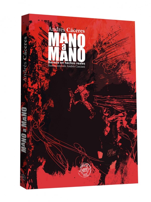 "Mano a mano", la nueva novela de Andrés Cáceres