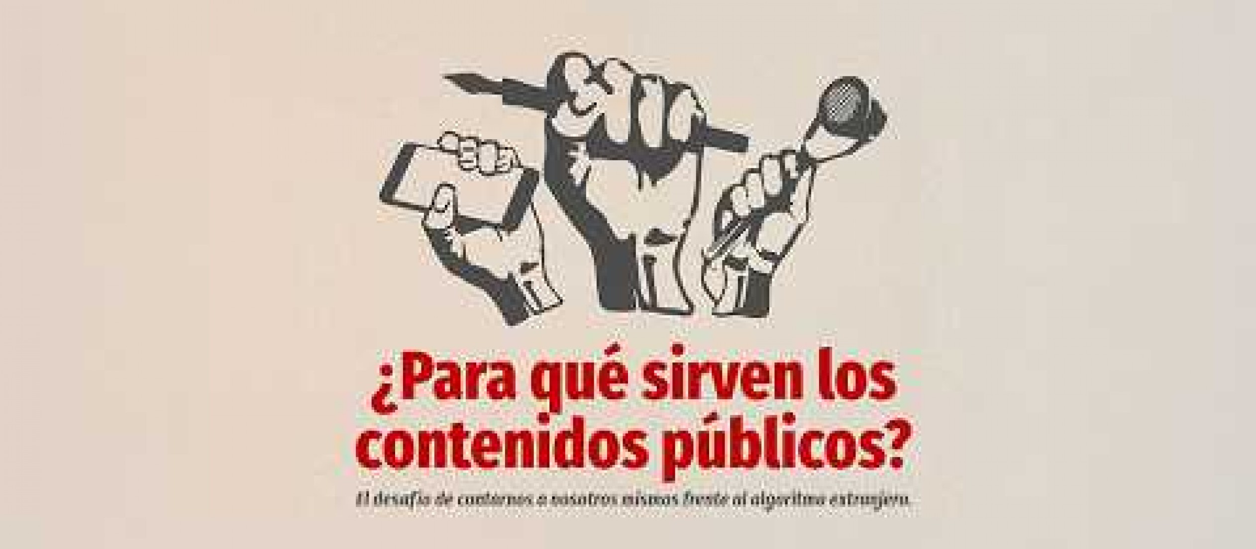 EN VIVO | Argentores organiza el encuentro "¿Para qué sirven los contenidos públicos?"