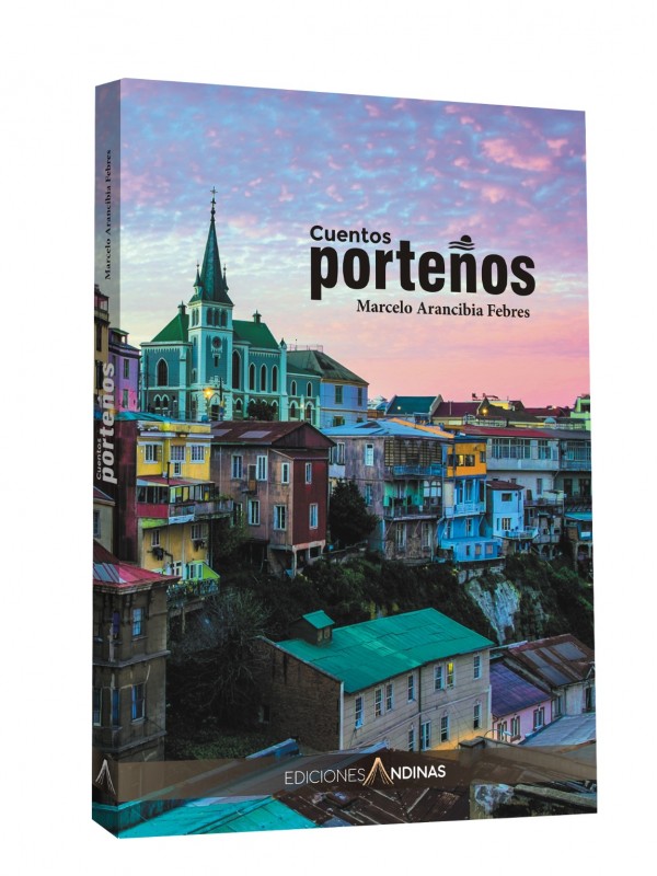 Valparaíso en la voz de Marcelo Arancibia Febres