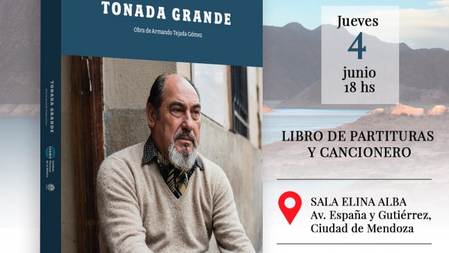 Presentan en Mendoza "Tonada Grande", una publicación que rescata la obra de Armando Tejada Gómez