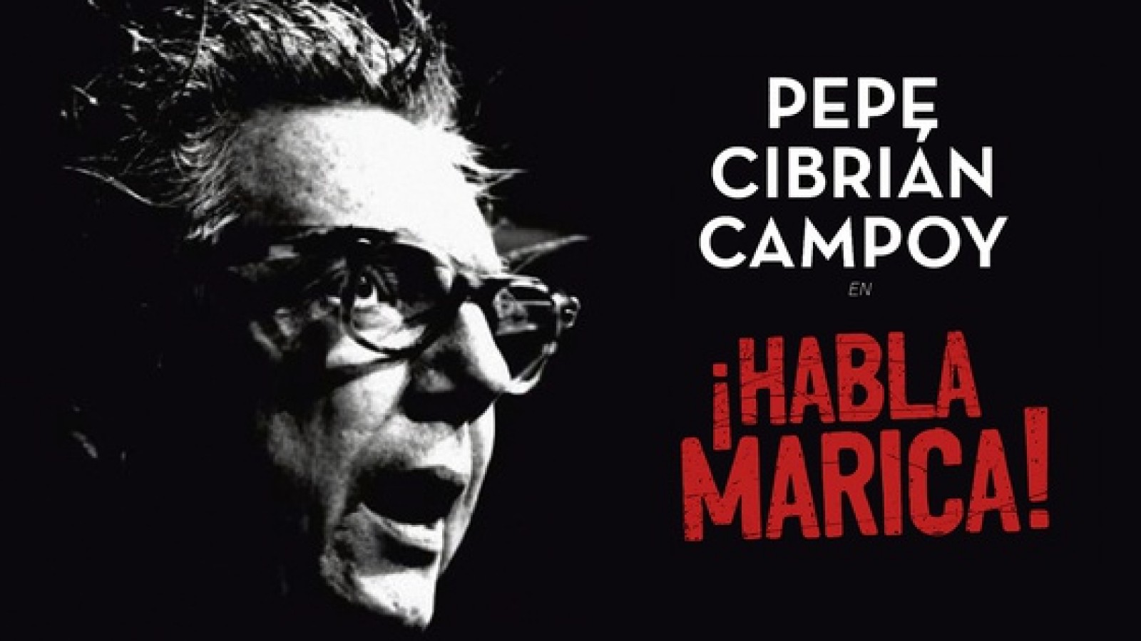 Pepe Cibrián llega con su unipersonal «¡Habla Marica!»