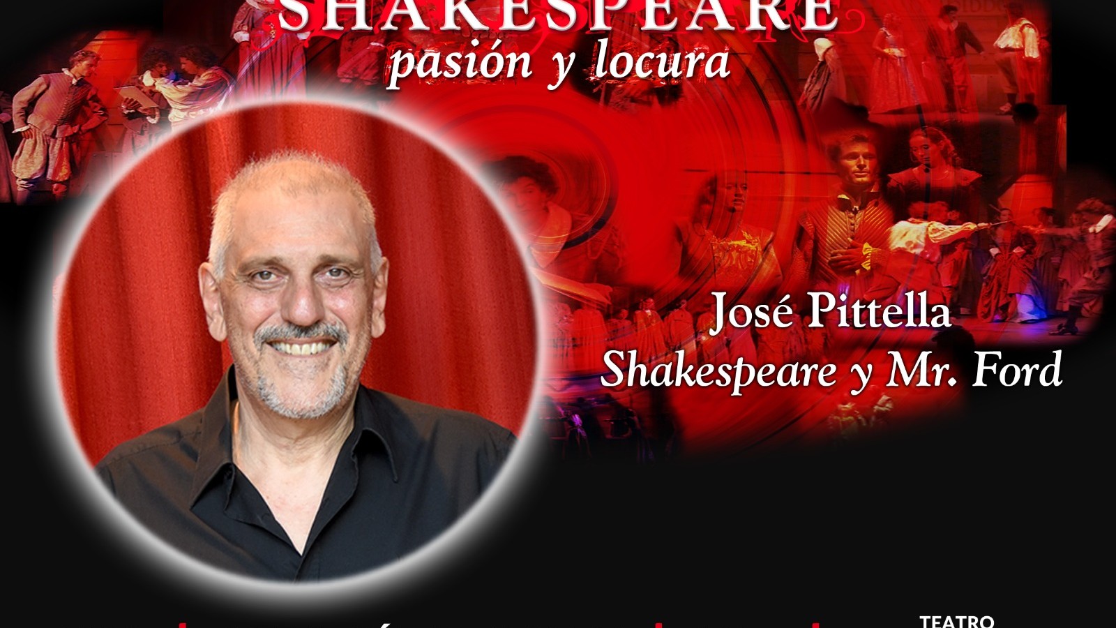 Llega «Shakespeare, pasión y locura» al Independencia